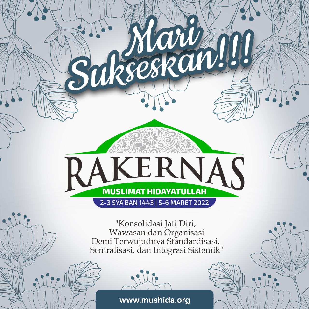Rakernas Mushida 2022: Berkarya, Berbuat, Beramal, dan Berprestasi